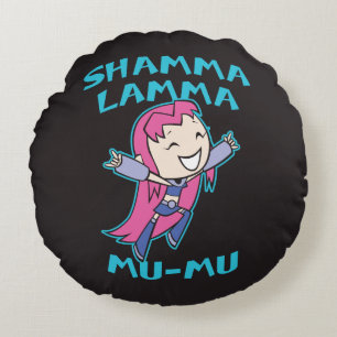 Coussins Ronds Titans Ados, allez !   Starfire "Shamma Lamma Mu-M