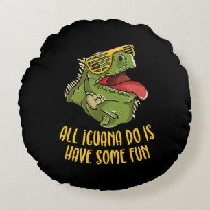 Coussins Ronds Tous Iguana Do Is Have Some Fun - reptile et lézar