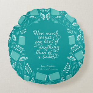 Coussins Ronds Turquoise Floral Pride & Prejudice Bookish Citatio