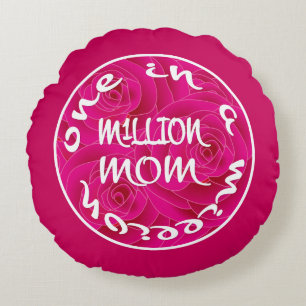 Coussins Ronds Une sur un million de maman