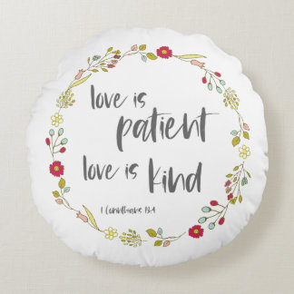 Coussins Ronds Verset biblique : L'amour est patient, l'amour est