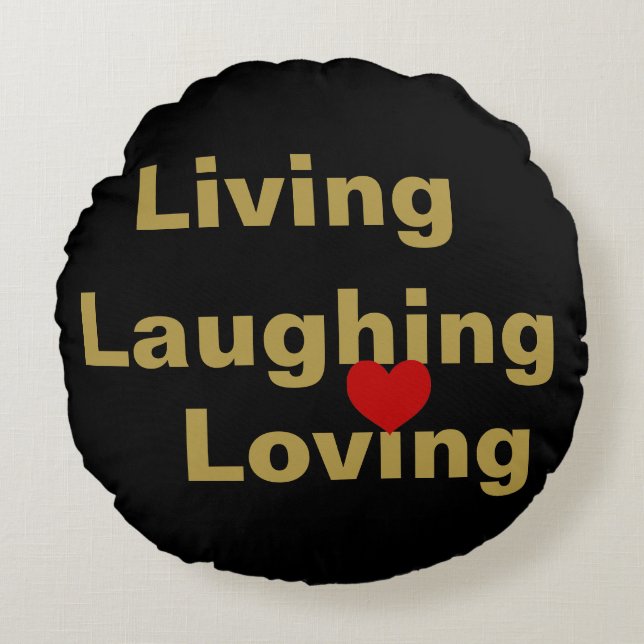 Coussins Ronds Vivre, rire, aimer (Devant)