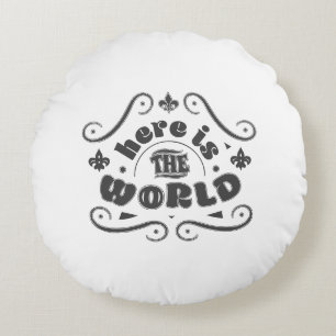 Coussins Ronds Voici le monde