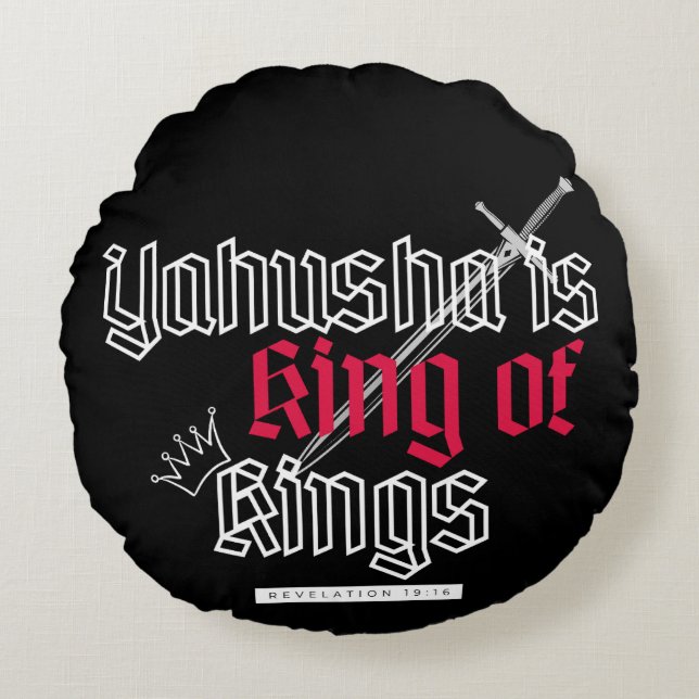Coussins Ronds Yahusha Est Le Roi Des Rois (Devant)