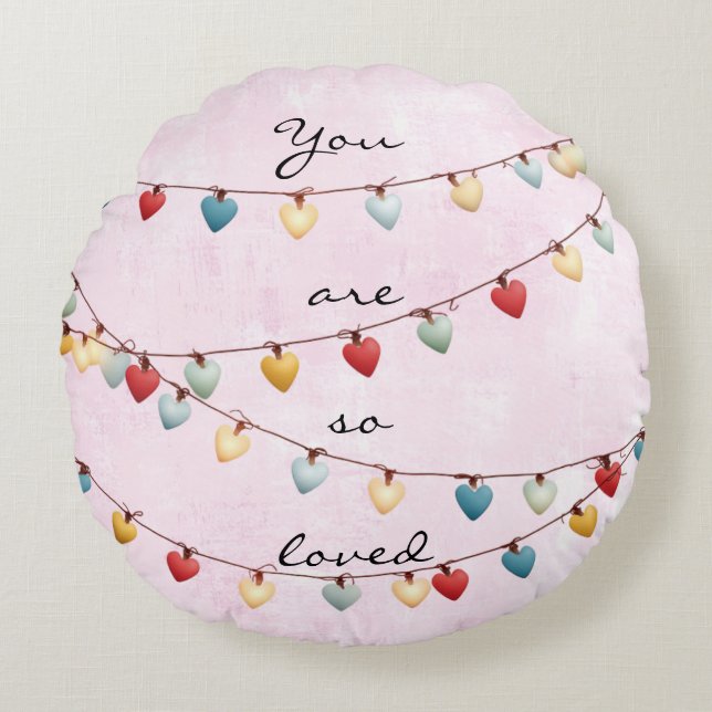 Coussins Ronds You Are So Loved Throw Pillow (Devant)