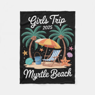 Couverture Polaire 2025 Girls Trip Myrtle Beach Matching Vacation Bes