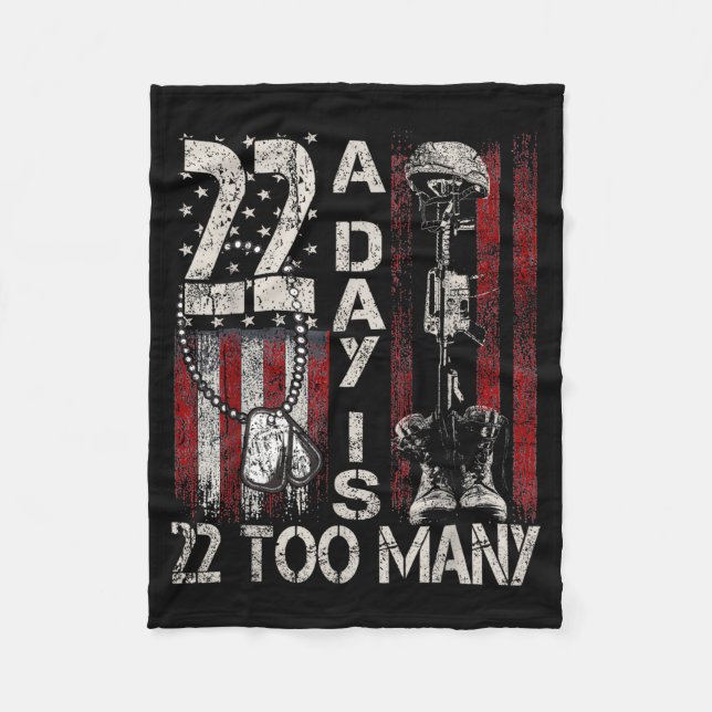 Couverture Polaire 22 A Day Is 22 Too Many Veteran Lives Help Veteran (Devant)