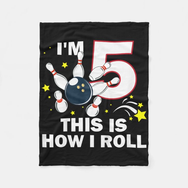 Couverture Polaire 5e Anniversaire Bowling I'm 5 Voici comment je rou (Devant)
