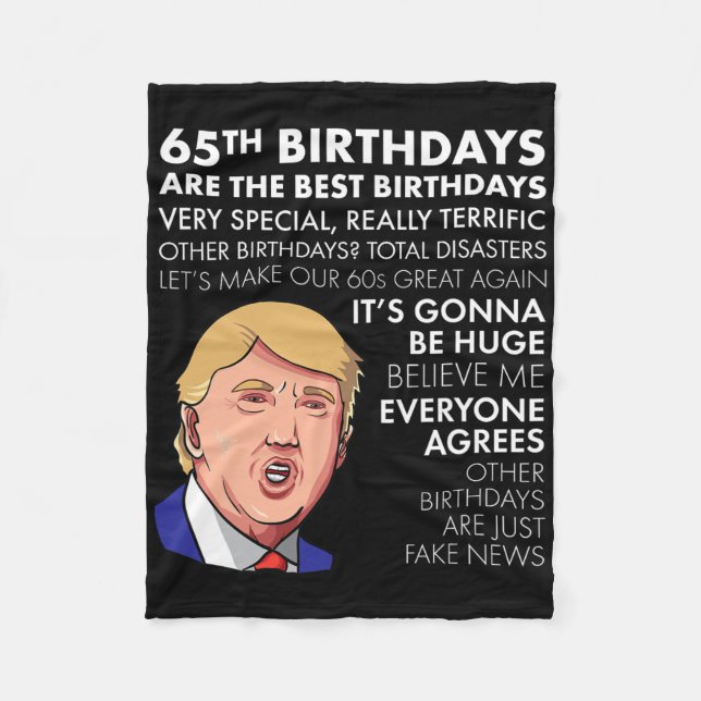 Couverture Polaire 65th Birthday Gift Funny Trump Quote Shirt For Men (Devant)