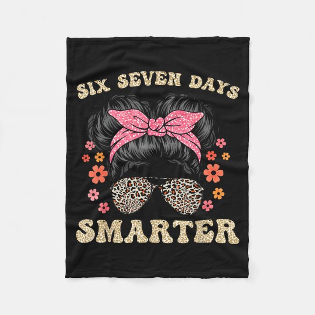 Couverture Polaire 67 Days Smarter Messy Bun Six Seven 67th Day Of Sc (Devant)