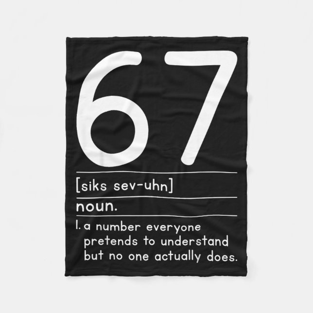Couverture Polaire 67 Definition The Meaning Of 67 Meme Funny Six Sev (Devant)