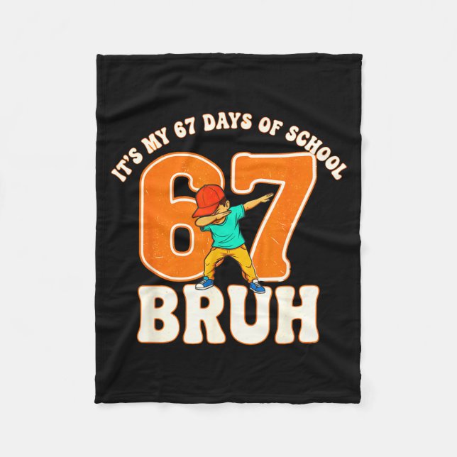 Couverture Polaire 67 Meme 6 7 Numbers Dabbing Bruh It's My 67 Days O (Devant)