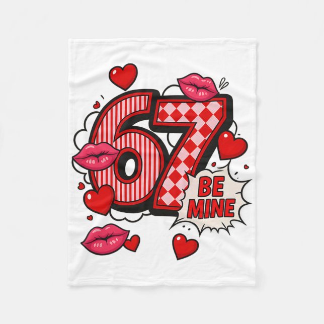 Couverture Polaire 6 7 Be Mine Valentine’s Day Shirt Cute Six Seven M (Devant)