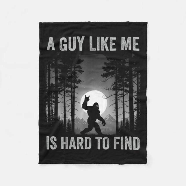 Couverture Polaire A Guy Like Me Is Hard To Find Forest Bigfoot Sasqu (Devant)