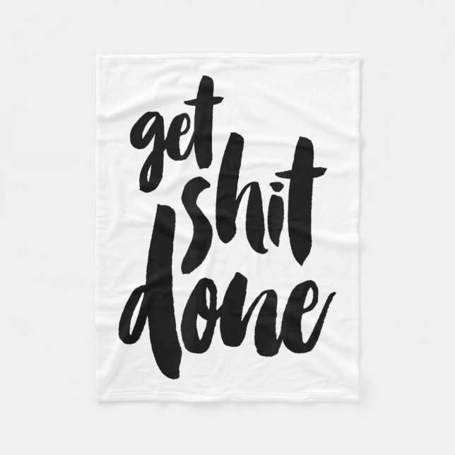 Couverture Polaire Adult Get Sht Done Motivational Quote  (Devant)