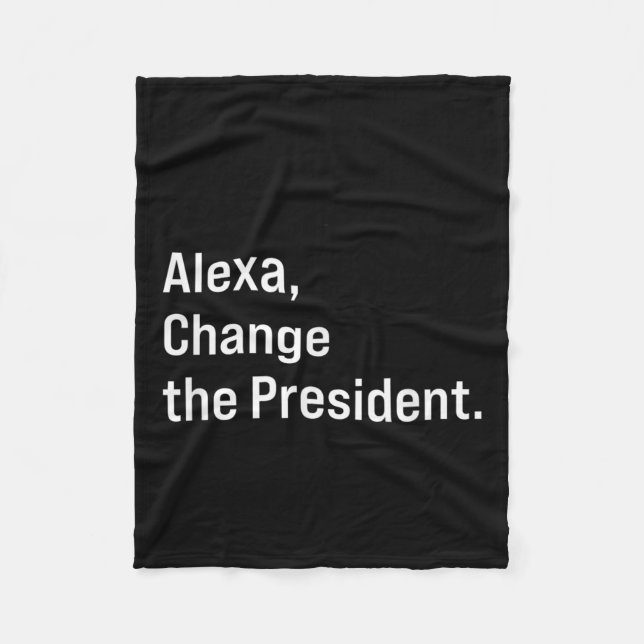 Couverture Polaire Alexa, Changer Le Président Anti Trump Drôle (Devant)