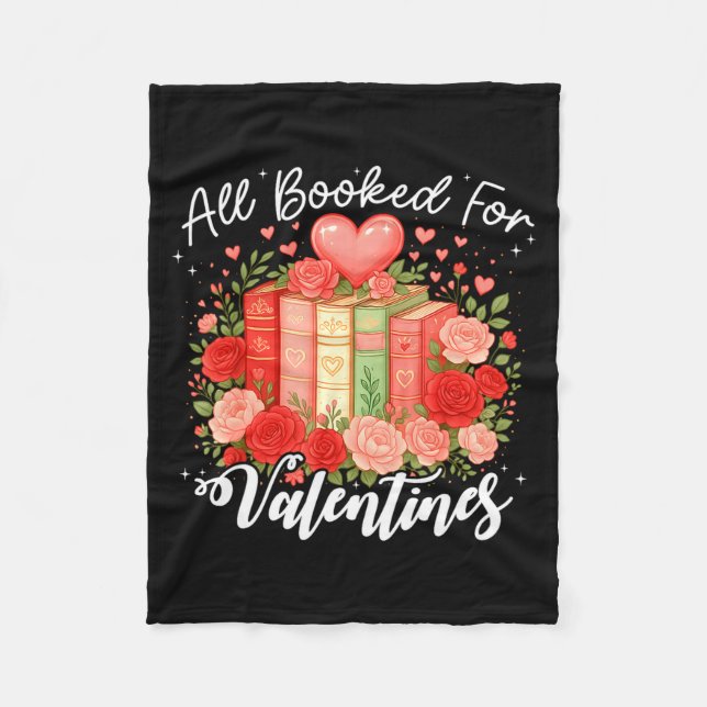 Couverture Polaire All Booked For Valentine Book Lovers Teacher Girl  (Devant)