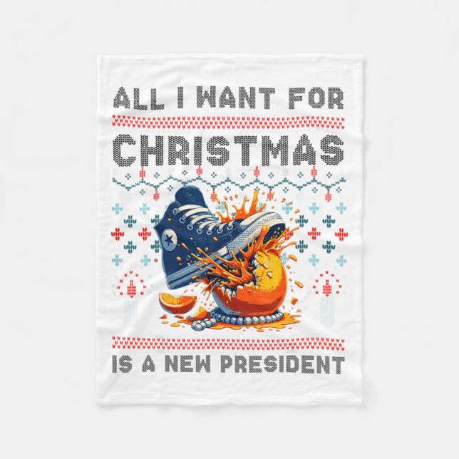 Couverture Polaire All I Want This Christmas Is A New President  (Devant)