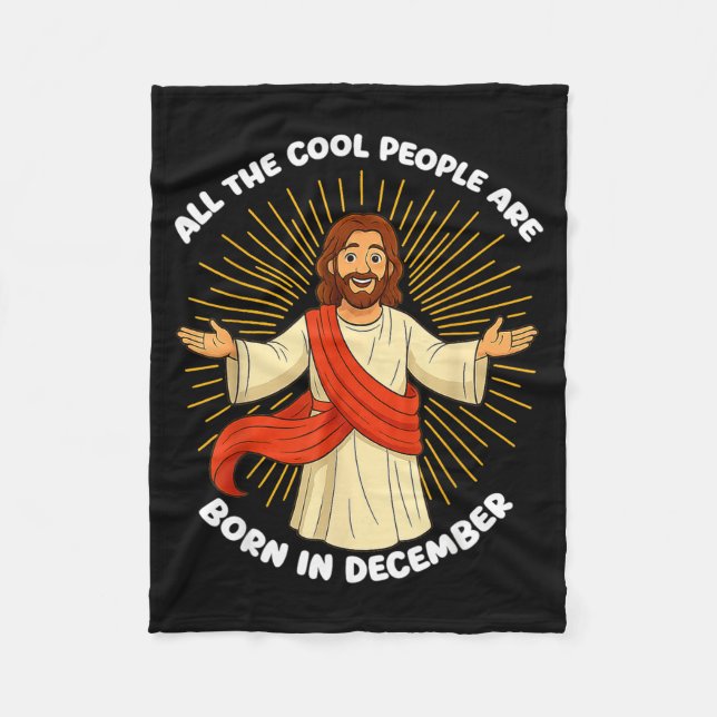 Couverture Polaire All The Cool People Are Born In December Funny Quo (Devant)