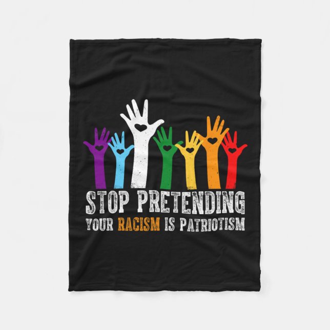 Couverture Polaire Anti Trump Arrêtez de prétendre que votre racisme  (Devant)