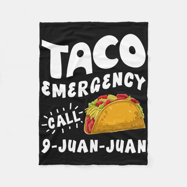 Couverture Polaire Appel d'urgence Taco 9 Juan Juan Funny Cinco De Ma (Devant)