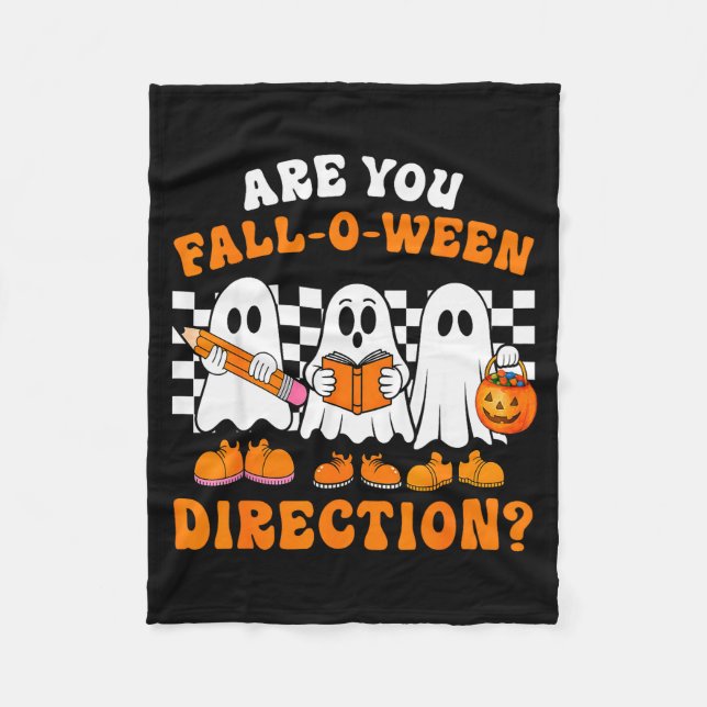 Couverture Polaire Are You Fall O Ween Directions Funny Ghost Teacher (Devant)
