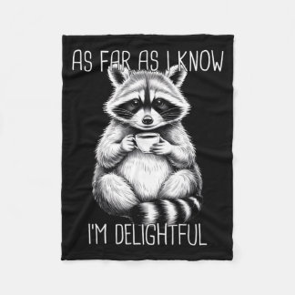 Couverture Polaire As Far As I Know I'm Delightful Raccoon 