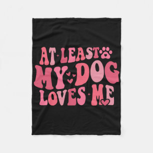 Couverture Polaire Au moins mon chien m'aime Anti Saint-Valentin Humo