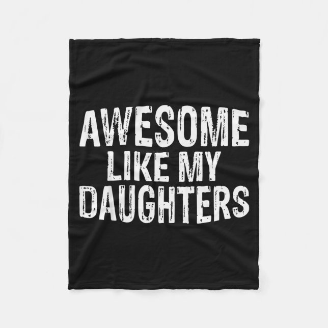 Couverture Polaire Awesome Like My Daughters Fathers Day Birthday Chr (Devant)