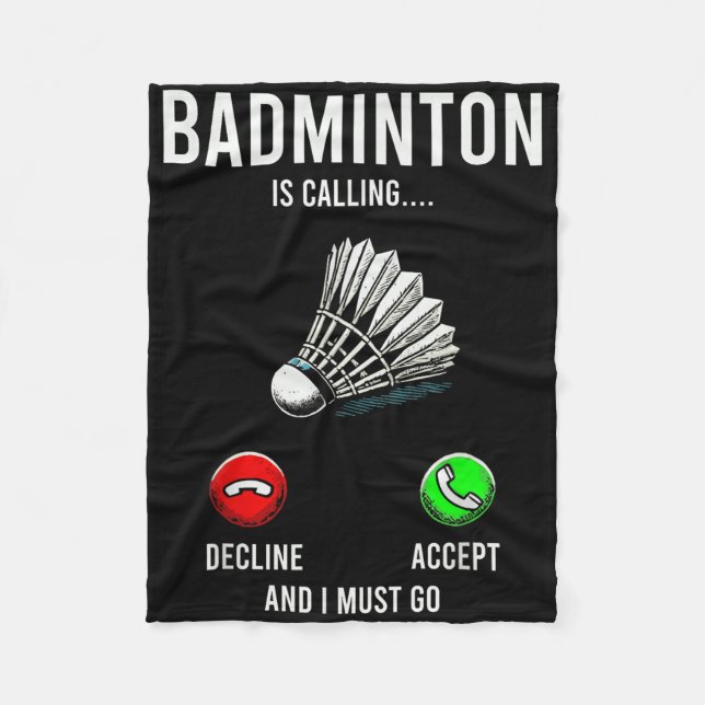 Couverture Polaire Badminton Appelle Le Déclin Accepter Fun Dit (Devant)