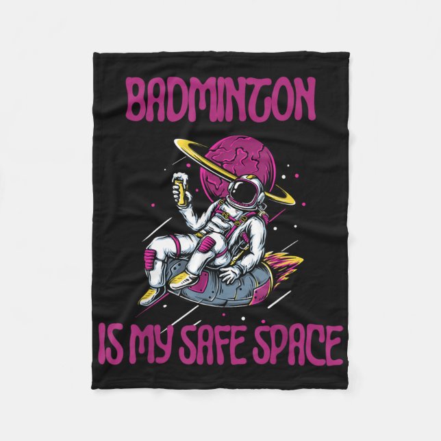 Couverture Polaire Badminton Est Mon Espace Sûr, Raquette D'Astronaut (Devant)