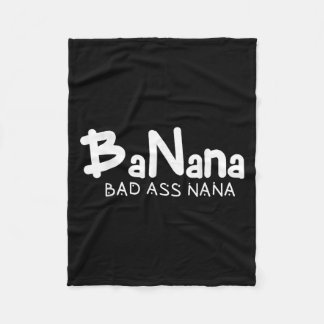 Couverture Polaire Banana Bad Nana Funny Grandma Mom Family Quote 