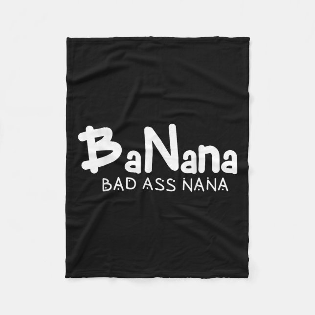 Couverture Polaire Banana Bad Nana Funny Grandma Mom Family Quote  (Devant)