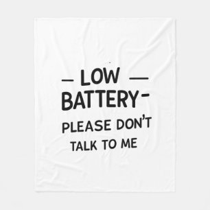 Couverture Polaire Batterie basse S'il vous plaît ne me parlez pas - 
