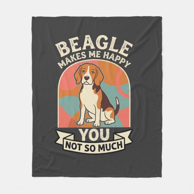 Couverture Polaire Beagle Me Rend Heureux Vous Pas Tellement Chien (Devant)