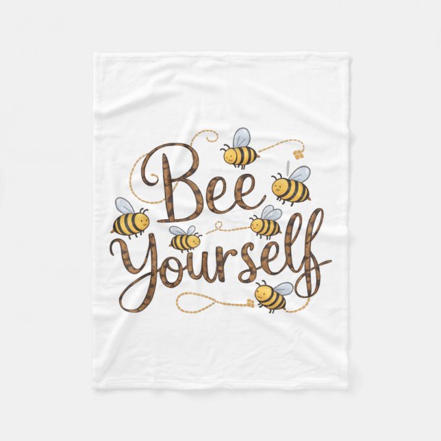 Couverture Polaire Bee Yourself Motivational Funny  (Devant)
