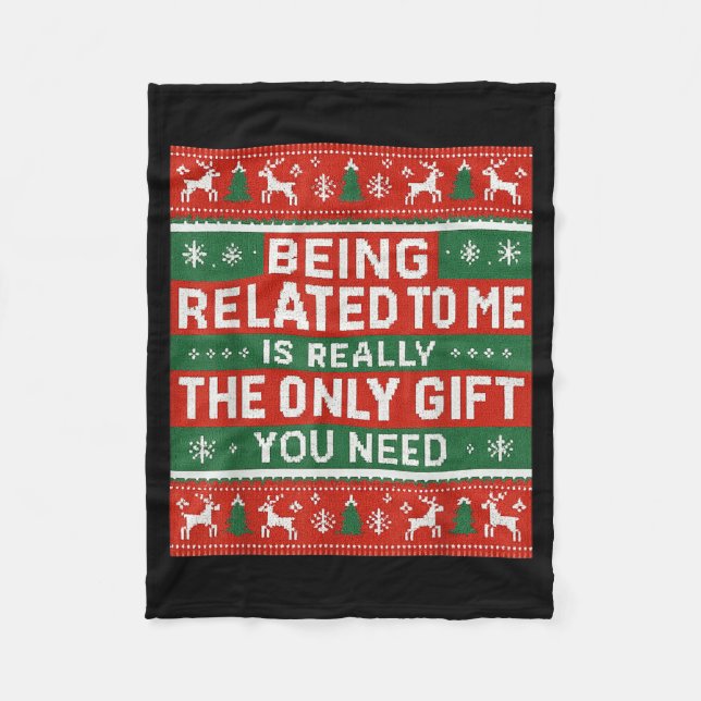 Couverture Polaire Being Related To Me Funny Ugly Christmas  (Devant)
