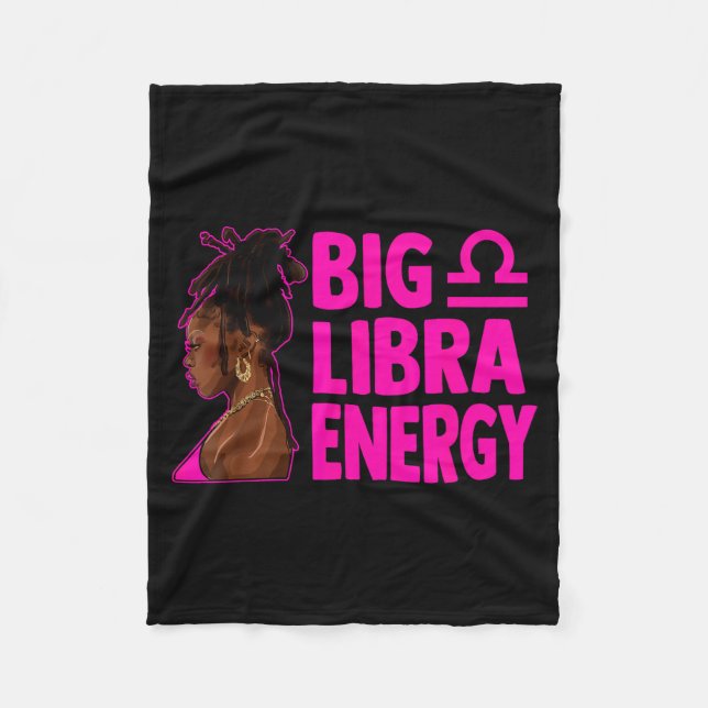 Couverture Polaire Big Libra Energy Birthday Loc'd Woman Zodiac Bday  (Devant)