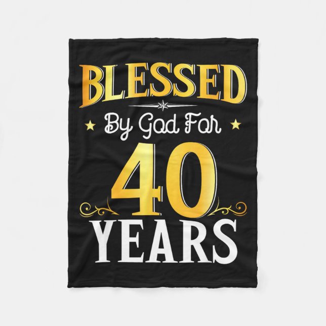 Couverture Polaire Blessed By God For 40 Years 40th Birthday Men Wome (Devant)