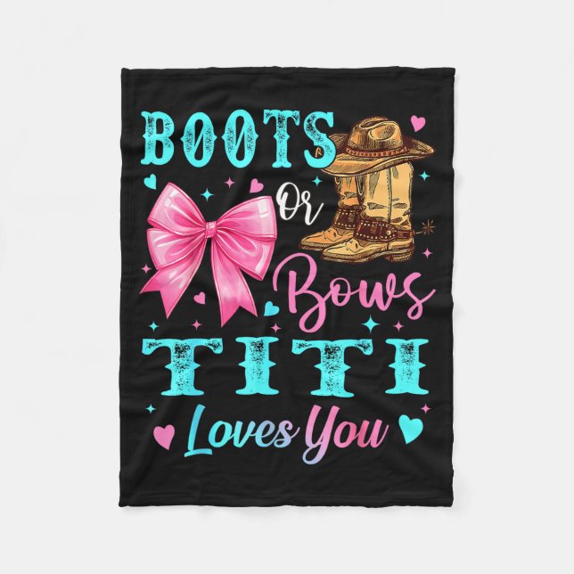 Couverture Polaire Boots Or Bows Titi Loves You Gender Reveal Family  (Devant)
