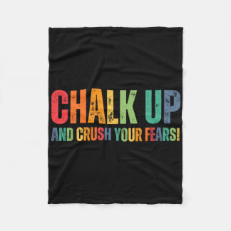 Couverture Polaire Bouldering Chalk Up And Crush Your Fears Boulderer