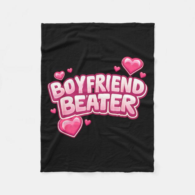 Couverture Polaire Boyfriend Beater Funny Tee  (Devant)