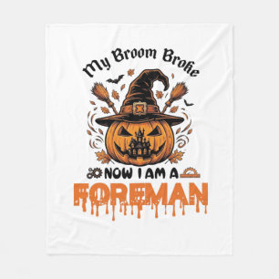 Couverture Polaire Broom Broke Now Am Foreman Halloween Pumpkin_1