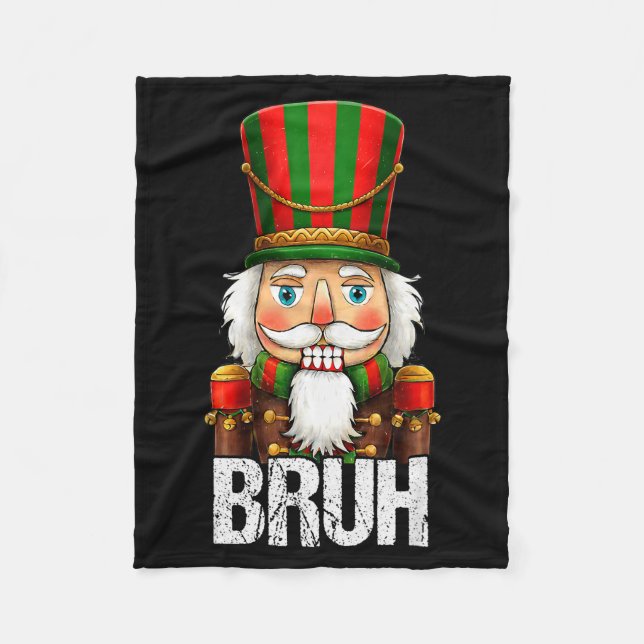 Couverture Polaire Bruh Christmas Nutcracker Santa Claus Holiday Xmas (Devant)