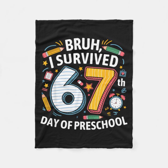 Couverture Polaire Bruh I Survived 67th Day Of Preschool 67 Meme Kids (Devant)