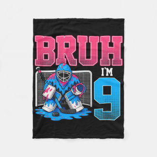 Couverture Polaire Bruh I'm 9 Hockey Drip 9th Bday Party 9 Years Old