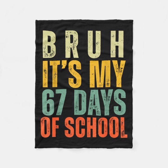 Couverture Polaire Bruh It's My 67 Days Of School Dabbing Boy Funny S (Devant)