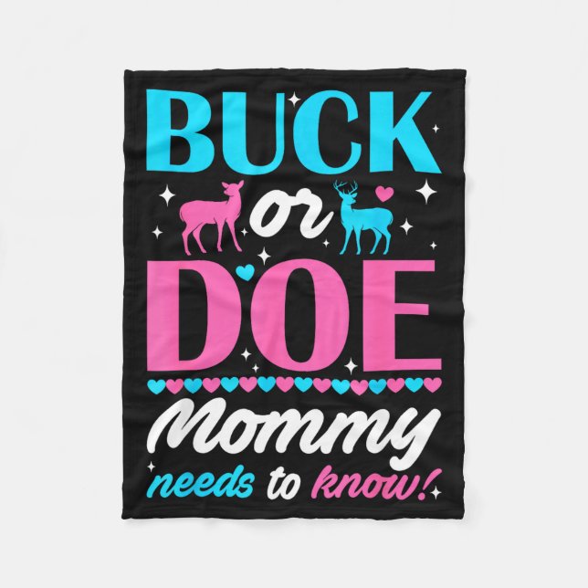 Couverture Polaire Buck Or Doe Mommy Needs To Know Keeper Of Gender R (Devant)