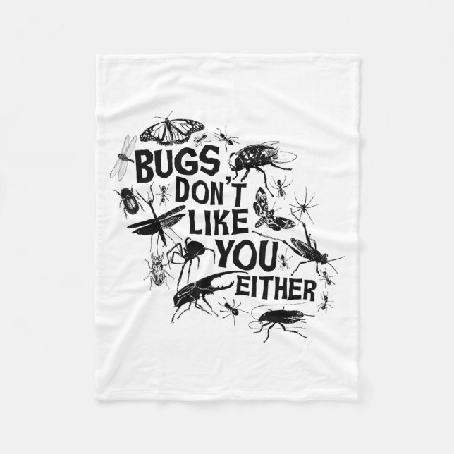 Couverture Polaire Bugs Don't Like You Either - Insect Bug Sder Funny (Devant)