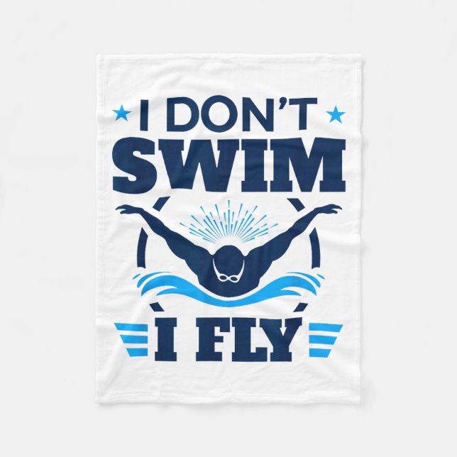 Couverture Polaire Butterfly Stroke Swimmer I Don't Swim I Fly  (Devant)